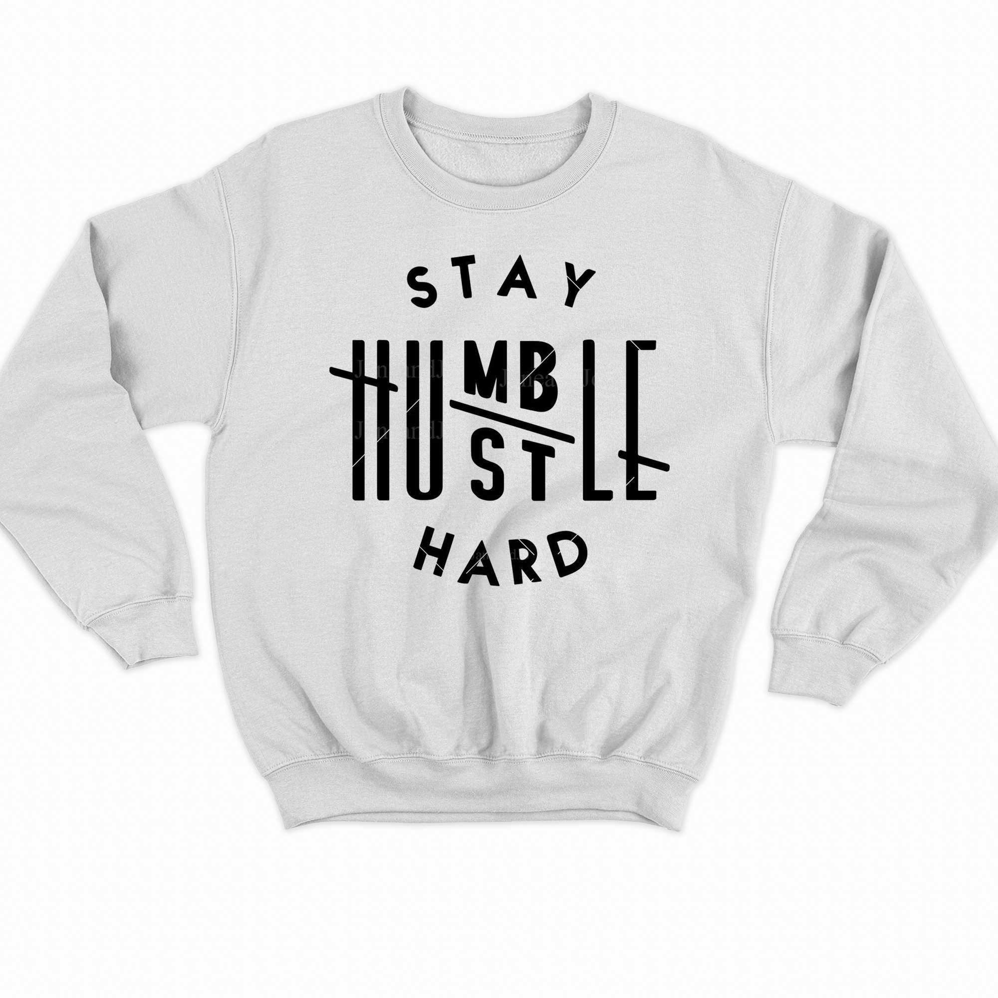 Stay Humble Hustle Hard T-shirt 