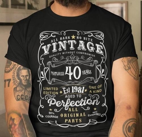 This T-shirt commemorates someone's 40th birthday and suggests that they did not come into the