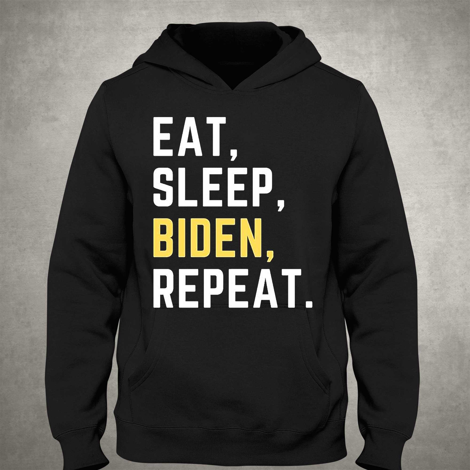 Eat Sleep Biden Repeat 2023 T-shirt 