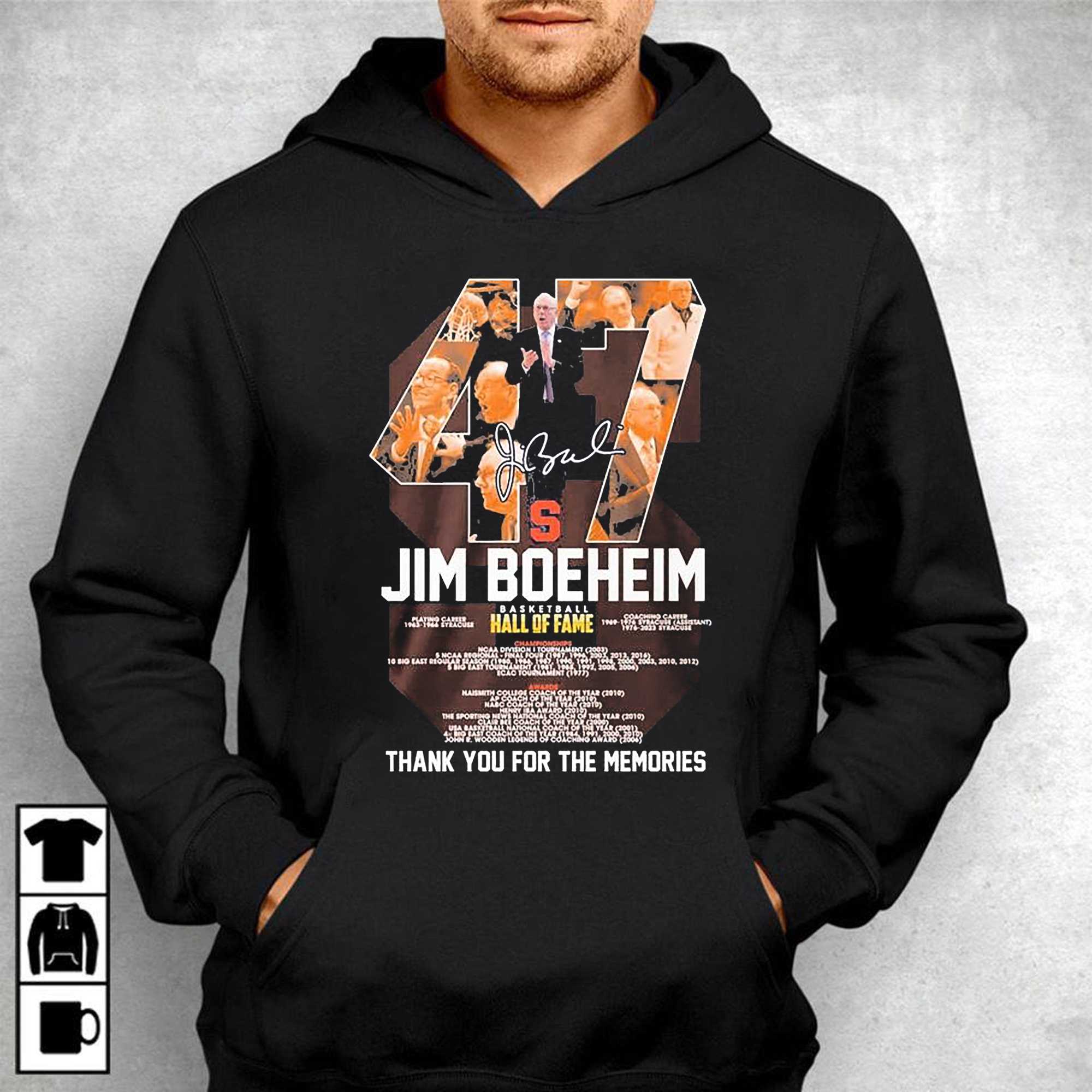 Jim Boeheim Syracuse Basketball Hall Of Fame Thank You For The Memories Signatures T-shirt 