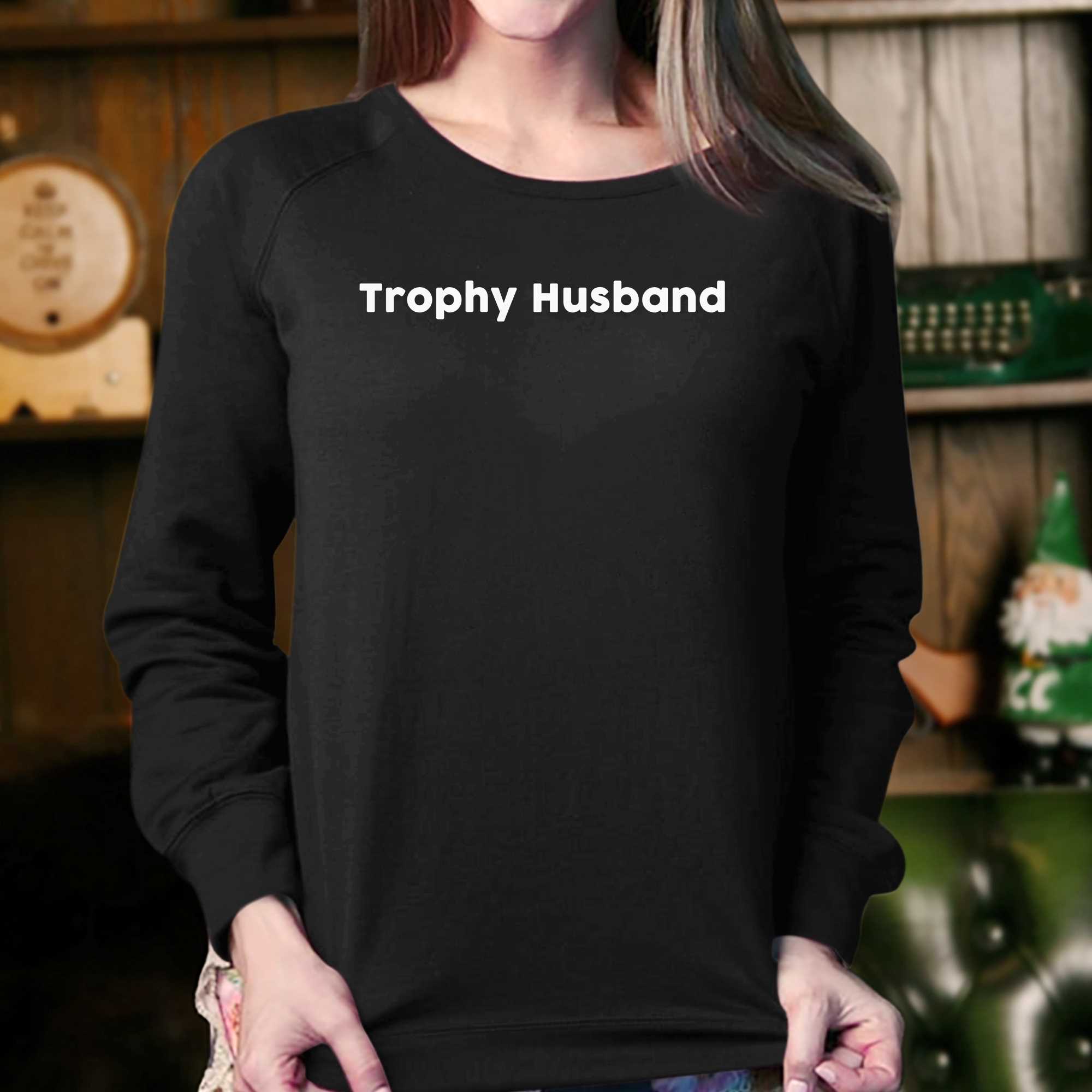 Trophy Husband T-shirt 